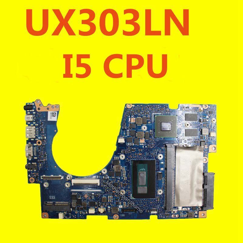 ASUS ZENBOOK UX303LN UX303LNB Laptop with I5 CPU Motherboard